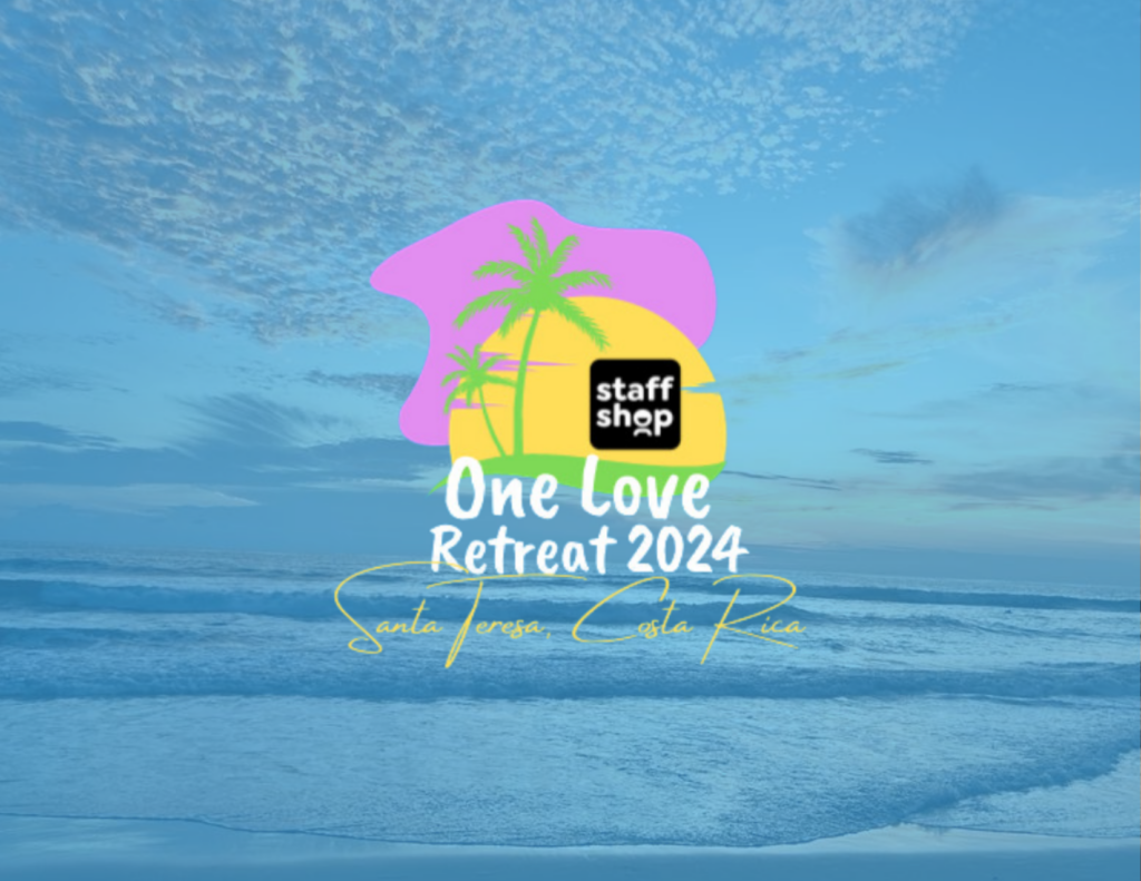 Staff Shop One Love Retreat 2024 in Costa Rica